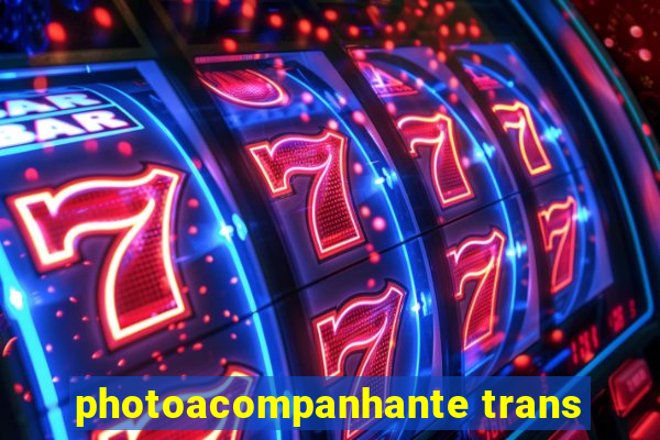 photoacompanhante trans